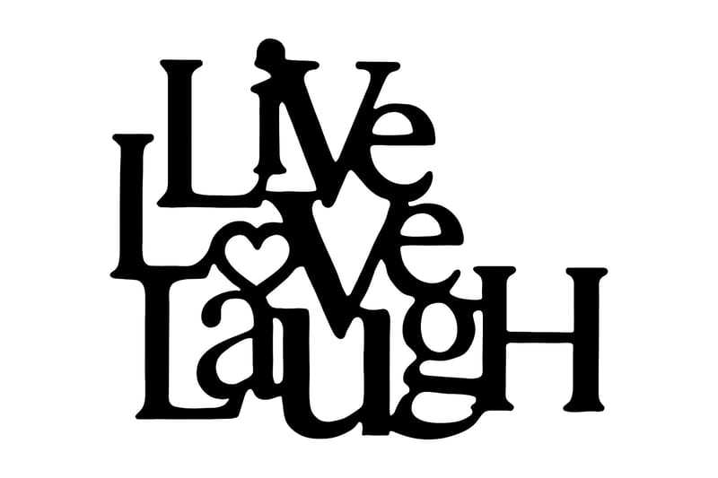 Live-Love-Laugh Vægdekor - Sort - Boligtilbehør - Vægdekoration - Skilt - Emaljeskilte